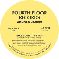 ARNOLD JARVIS / TAKE SOME TIME OUT (FEAT. ILJA RUDMAN REMIX)