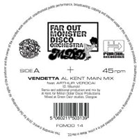 FAR OUT MONSTER DISCO ORCHESTRA / VENDETTA  (feat. ARTHUR VEROCAI) -AL KENT REMIXES