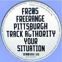 PITTSBURGH TRACK AUTHORITY / YOUR SITUATION EP