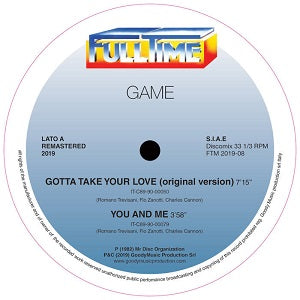 GAME / GOTTA TAKE YOUR LOVE / YOU AND ME