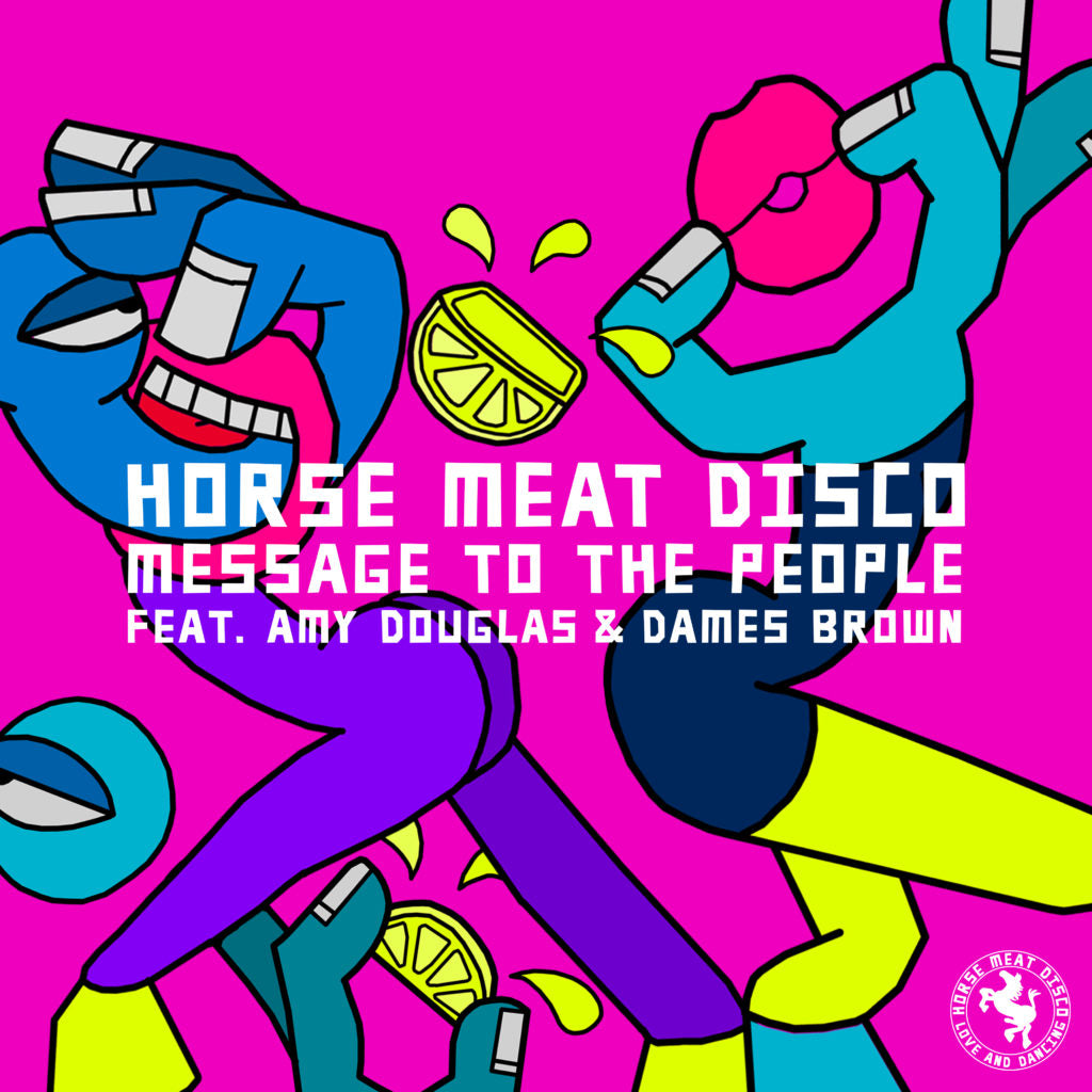 HORSE MEAT DISCO / MESSAGE TO THE PEOPLE (DANNY KRIVIT  /  KELLY G. REMIXES)