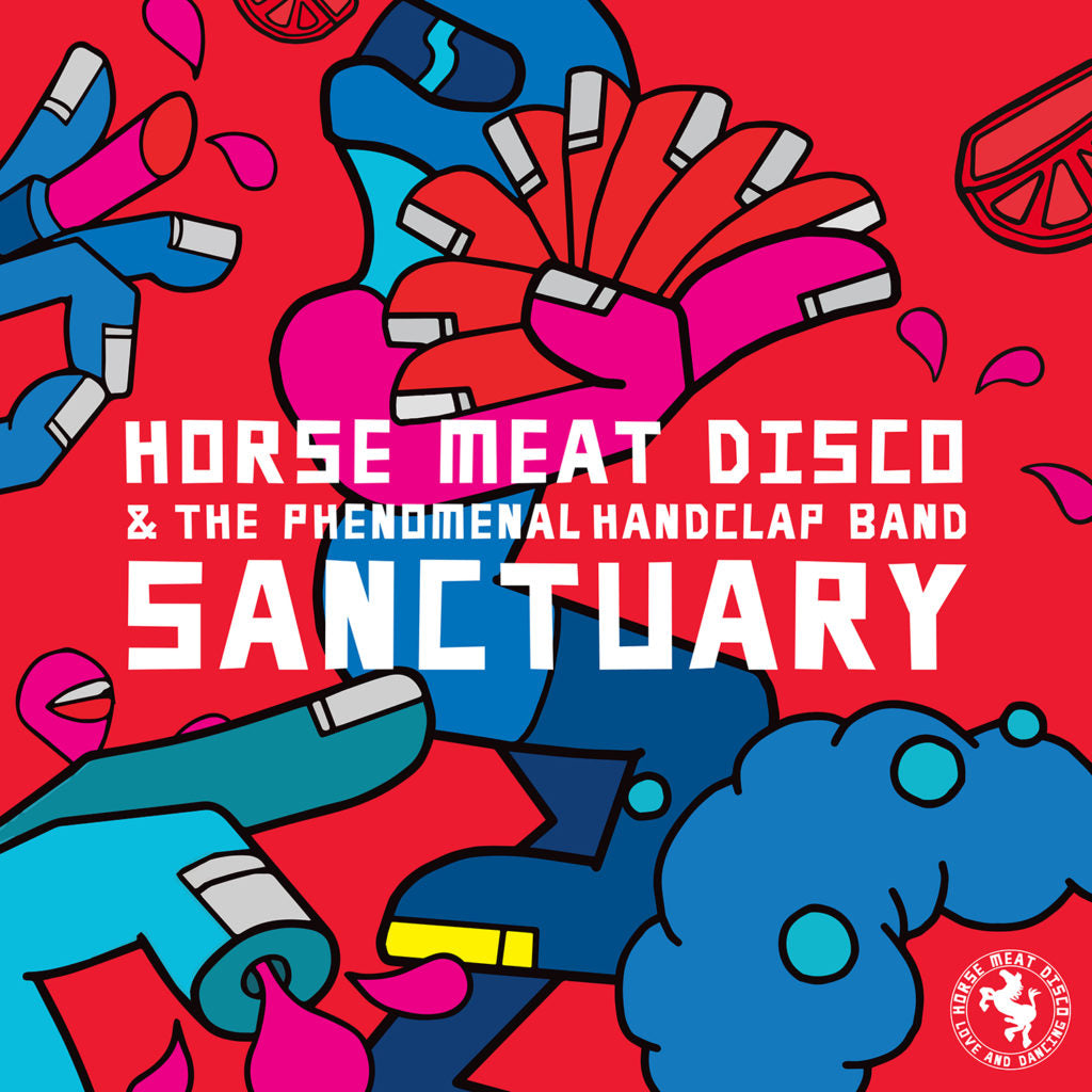 HORSE MEAT DISCO &amp; THE PHENOMENAL HANDCLAP BAND / SANCTUARY - RAY MANG REMIXES