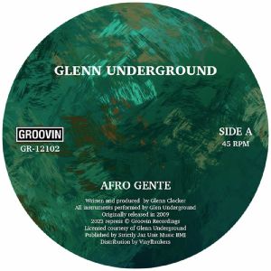 GLENN UNDERGROUND / AFRO GENTE