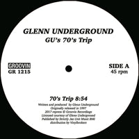 GLENN UNDERGROUND / GU'S 70'S TRIP