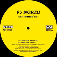 95 NORTH / LET YOURSELF GO