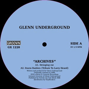 GLENN UNDERGROUND / ARCHIVES