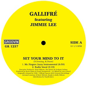 GALLIFRE / SET YOUR MIND TO IT (feat.JIMMMIE LEE)