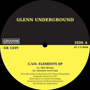 GLENN UNDERGROUND / C.V.O. ELEMENTS EP