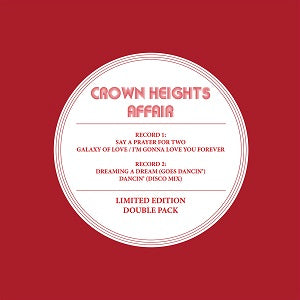 CROWN HEIGHTS AFFAIR / LIMITED EDITION DOUBLE PACK (W-PACK)