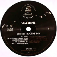 CELEBRINE / SELFDESTRUCTIVE BOY