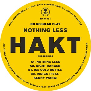 NO REGULAR PLAY / NOTHING LESS