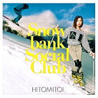 一十三十一 / SNOWBANK SOCIAL CLUB (LP+7
