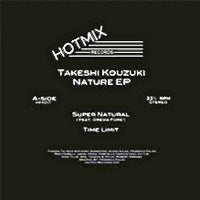 TAKESHI KOUZUKI / NATURE EP