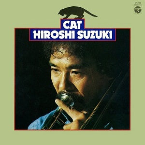 鈴木弘 (HIROSHI SUZUKI) / CAT (LP)