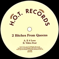 2 BITCHES FROM QUEENS / HOT RECORDS 002