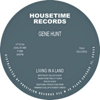 GENE HUNT / LIVING IN A LAND