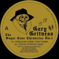 GARY GRITNESS / THE SUGAR CANE CHRONICLES VOL 1