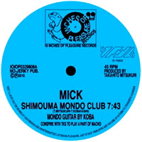 MICK / FUNNY&amp;TUTTI / SHIMOUMA MONDO CLUB / BAKURO HILLS JOCKEY CLUB (10inch)