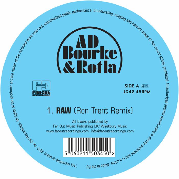 AD BOURKE  /  ROTLA / RAW - RON TRENT REMIX