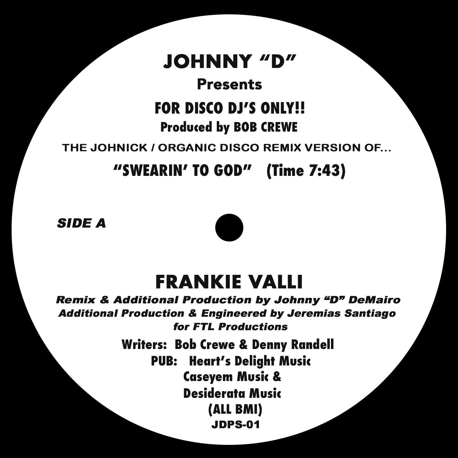 FRANKIE VALLI / SWEARIN’ TO GOD (REMIXES)