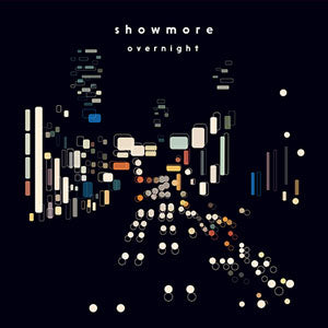 SHOWMORE / OVERNIGHT (LP)