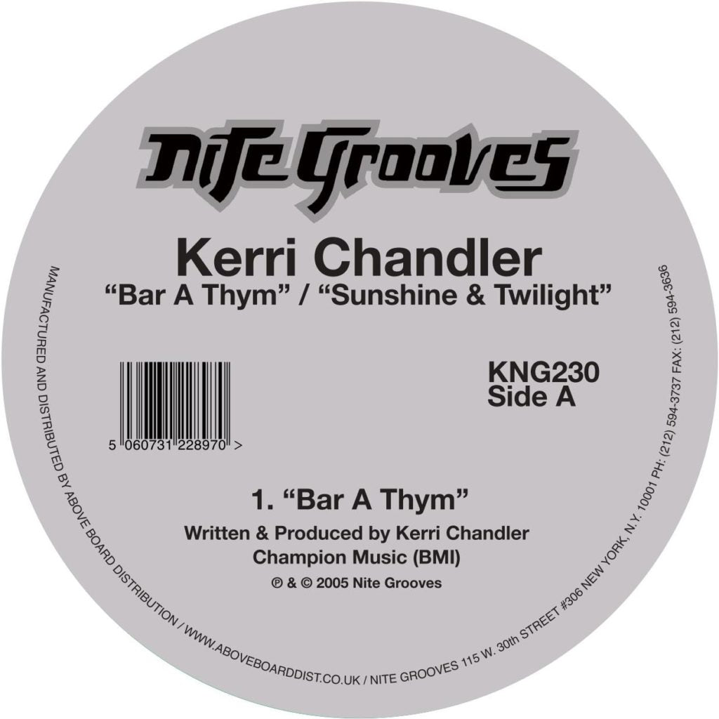 KERRI CHANDLER / BAR A THYM  /  SUNSHINE & TWILIGHT