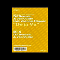 DJ ROMAIN & JON CUTLER feat.JEANNIE HOPPER / DEJA VU-MR.V SOLE CHANNEL REMIX
