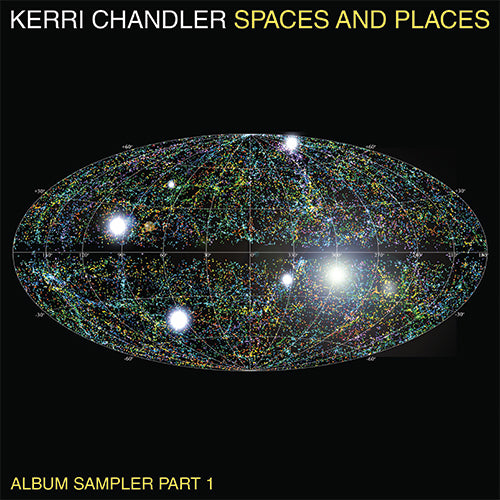 KERRI CHANDLER / SPACES AND PLACES - ALBUM SAMPLER 1