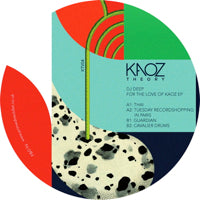 DJ DEEP / FOR THE LOVE OF KAOZ EP
