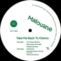 MALOUANE / TAKE ME BACK TO CLAVIUS