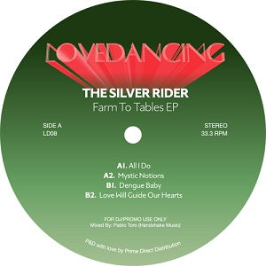 THE SILVER RIDER / FARM TO TABLES EP
