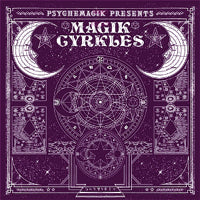 VA(PSYCHEMAGIK) / MAGIK CYRKLES (W-PACK)