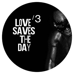 VA / LOVE SAVES THE DAY / 3