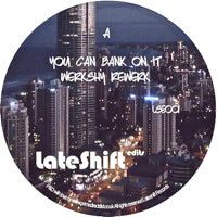 WERKSHY / YOU CAN BANK ON IT - EDITS