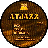 ATJAZZ / FOX TOOTH REMIXES