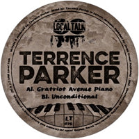 TERRENCE PARKER / GRATRIOT AVENUE PIANO  /  UNCONDITIONAL