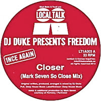 DJ DUKE PRESENTS FREEDOM / CLOSER
