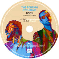 THE FOREIGN EXCHANGE / BODY (DJ SPINNA & ZO! REMIXES)