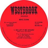 MIKE DUNN / SO LET IT BE HOUZE!