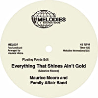 MAURICE MOORE / EVERYTHING THAT SMILES IS GOLD