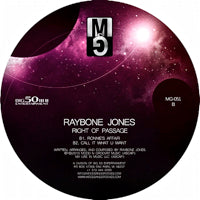 RAYBONE JONES / RIGHT OF PASSAGE