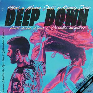 ALOK / NEVER DULL / KENNY DOPE / DEEP DOWN(feat ELLA EYRE  /  CRYSTAL WATERS)