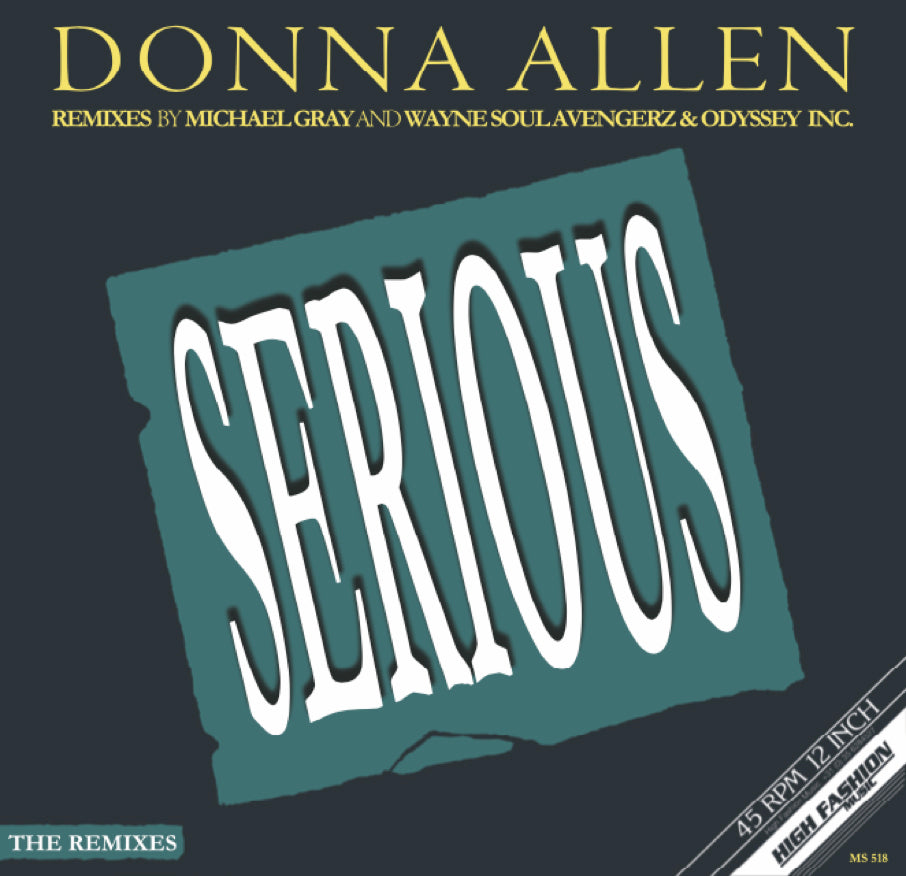 DONNA ALLEN / SERIOUS : THE REMIXES