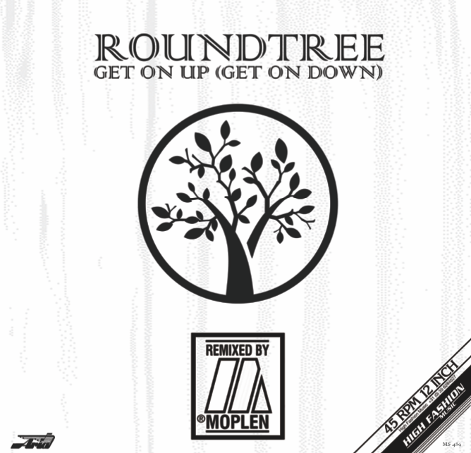 ROUNDTREE / GET ON UP (GET ON DOWN) - MOPLEN REMIXES