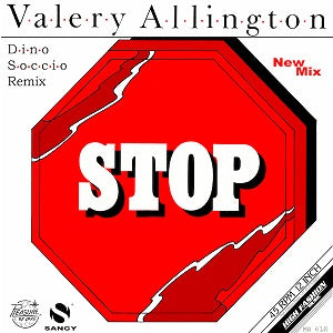 VALERY ALLINGTON / STOP (DINO SOCCIO REMIX)