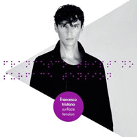 FRANCESCO TRISTANO / SURFACE TENSION (feat. 4 TRACKS BY DERRICK MAY) (2LP)