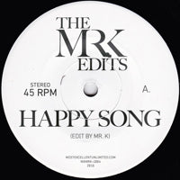 THE MR. K EDITS / HAPPY SONG  /  ERUCU (7 inch)