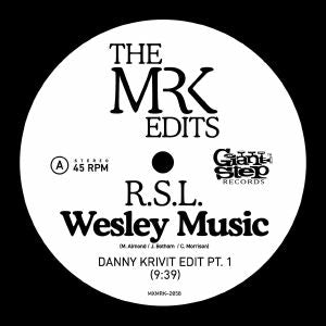 RSL / WESLEY MUSIC (DANNY KRIVIT EDITS)