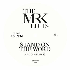 MR. K / STAND ON THE WORD (7 inch) -RSD LIMITED-