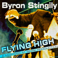 BYRON STINGILY / FLYING HIGH